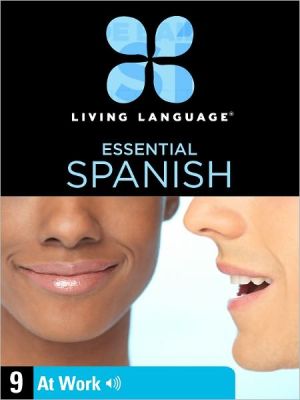 Book Essential Spanish, Lesson 9: At Work (enhanced Edition) free