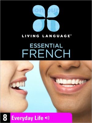 Book Essential French, Lesson 8: Everyday Life (enhanced Edition) free