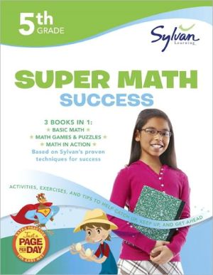 Book 5th Grade Jumbo Math Success Workbook: 3 Books in 1--Basic Math, Math Games and Puzzles, Math in Action; Activities, Exercises, and Tips to Help Catch ... and Get Ahead (Sylvan Math Jumbo Workbooks) free