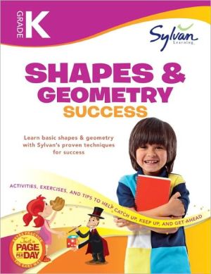 Book Kindergarten Shapes & Geometry Success (Sylvan Workbooks) (Math Workbooks) free