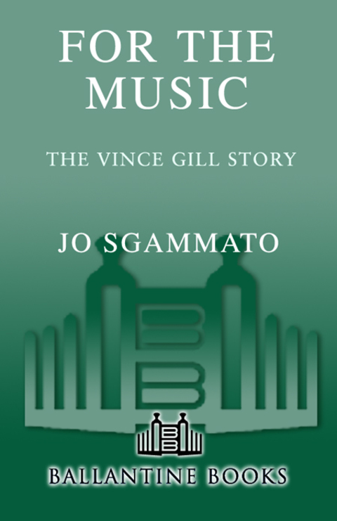 Book For the Music: The Vince Gill Story free