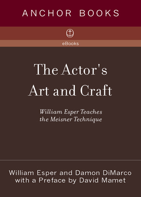 Book The Actor's Art and Craft: William Esper Teaches the Meisner Technique free