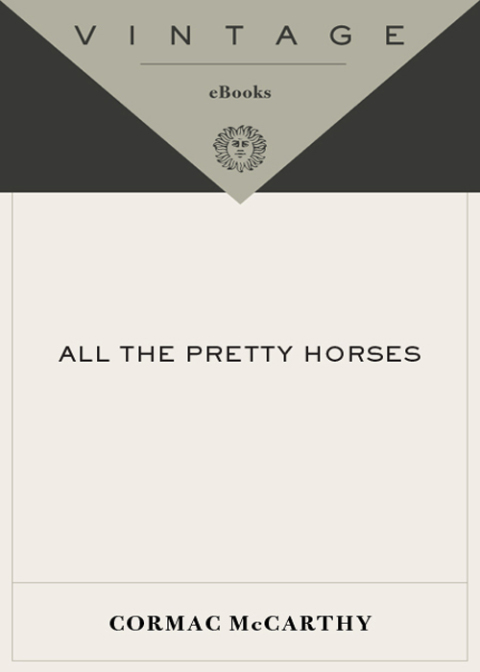 Book All the Pretty Horses: Book 1 of The Border Trilogy free