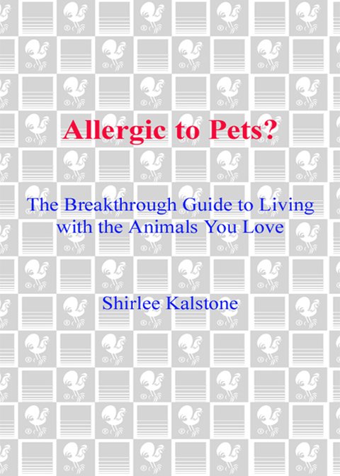 Book Allergic to Pets?: The Breakthrough Guide to Living with the Animals You Love free
