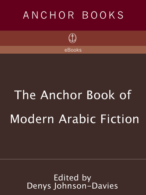 Book The Anchor Book of Modern Arabic Fiction free