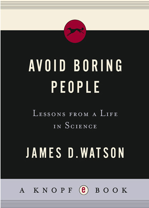 Book Avoid Boring People: Lessons from a Life in Science free