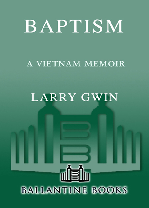 Book Baptism: A Vietnam Memoir free