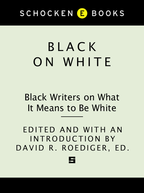 Book Black on White: Black Writers on What It Means to Be White free