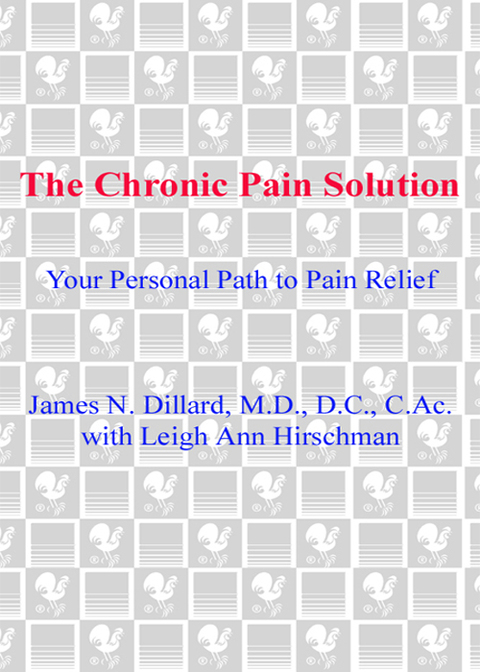 Book The Chronic Pain Solution: Your Personal Path to Pain Relief free