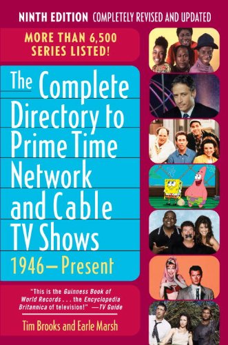 Book The Complete Directory to Prime Time Network and Cable TV Shows, 1946-Present free