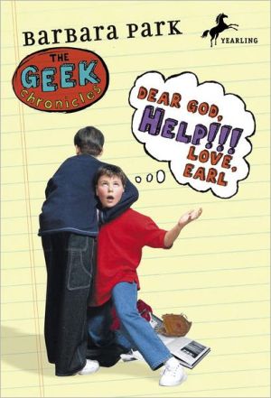 Book Dear God, Help!!! Love, Earl (Geek Chronicles Book 3) free