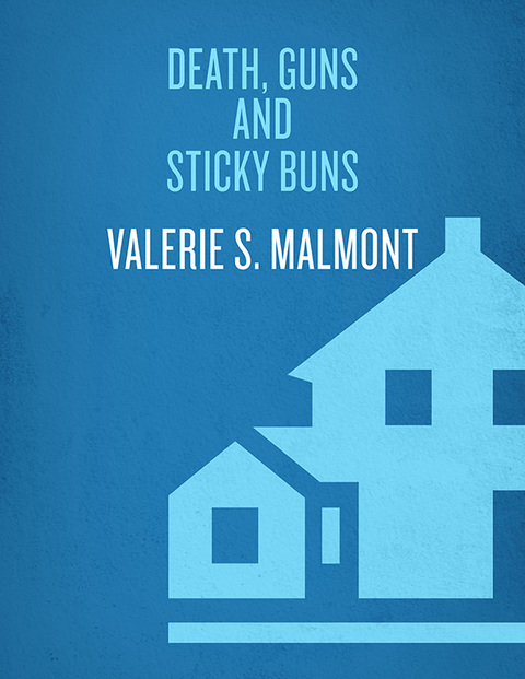 Book Death, Guns, and Sticky Buns (Tori Miracle Book 3) free