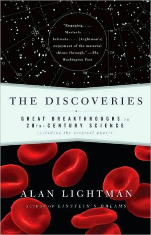 Book The Discoveries: Great Breakthroughs in 20th-Century Science, Including the Original Papers free