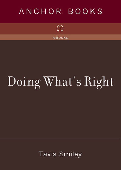 Book Doing What's Right: How to Fight for What You Believe--And Make a Difference free