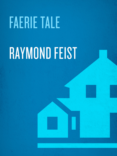 Book Faerie Tale: A Novel free