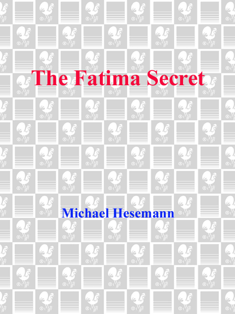 Book The Fatima Secret (Whitley Streiber's Hidden Agendas) free
