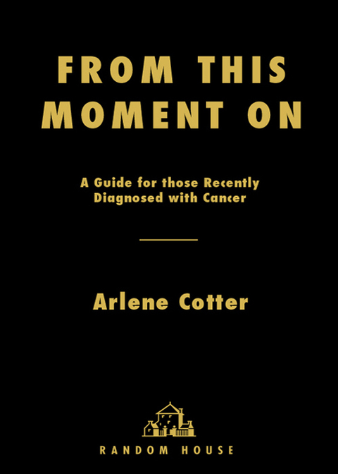 Book From This Moment On: A Guide for Those Recently Diagnosed with Cancer free