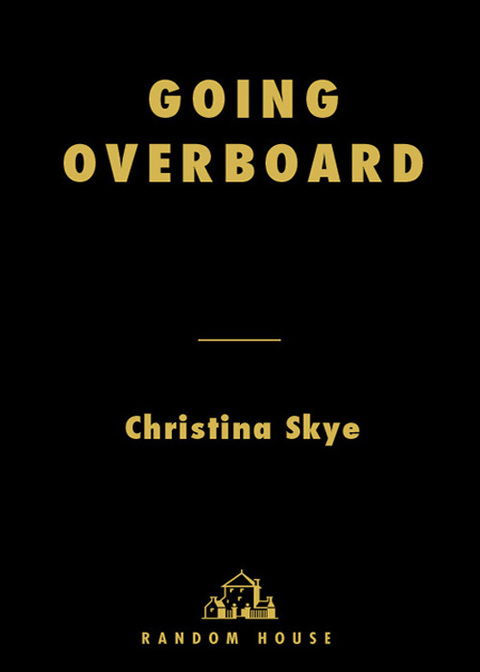 Book Going Overboard (SEAL and Code Name Book 2) free