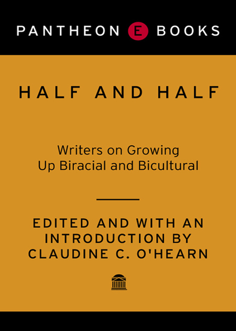 Book Half and Half: Writers on Growing Up Biracial and Bicultural free