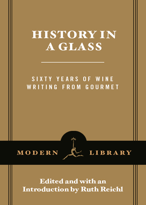 Book History in a Glass: Sixty Years of Wine Writing from Gourmet (Modern Library Food) free