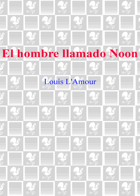 Book El hombre llamado Noon: Una novela (Spanish Edition) free