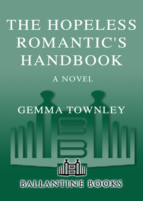 Book The Hopeless Romantic's Handbook: A Novel free