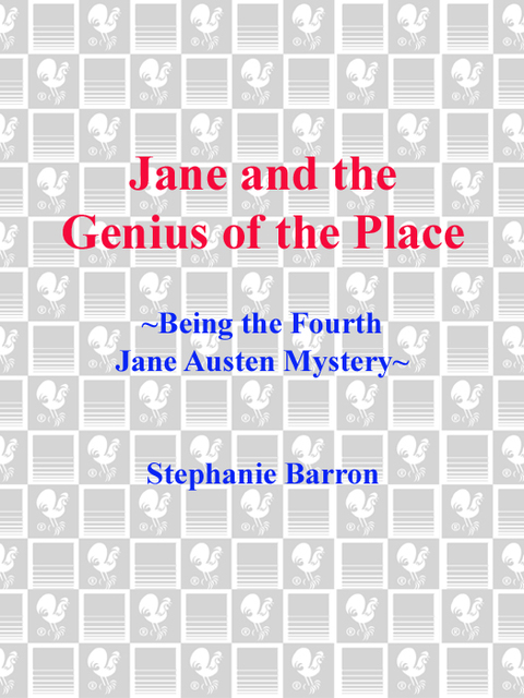 Book Jane and the Genius of the Place: Being the Fourth Jane Austen Mystery (Being a Jane Austen Mystery Book 4) free