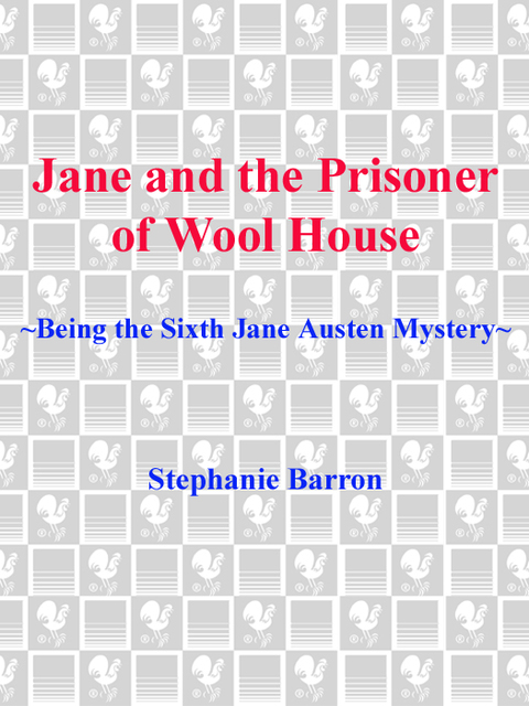 Book Jane and the Prisoner of Wool House (Being a Jane Austen Mystery Book 6) free
