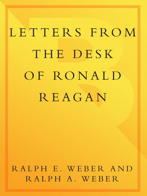 Book Letters from the Desk of Ronald Reagan free