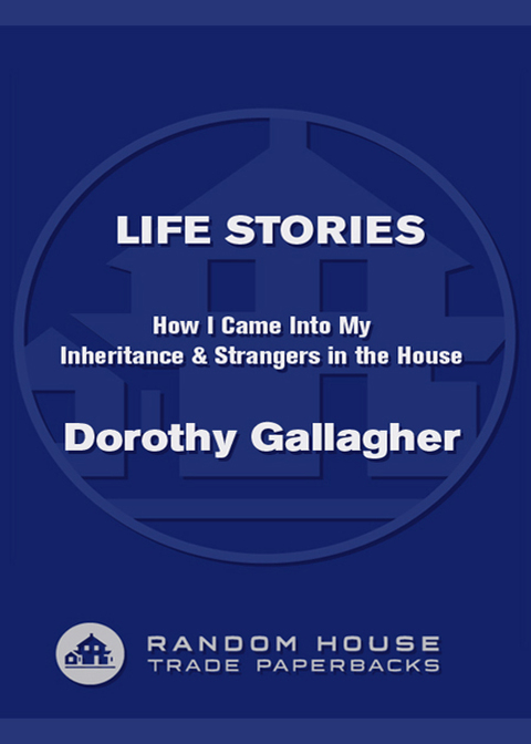 Book Life Stories: How I Came Into My Inheritance & Strangers in the House free