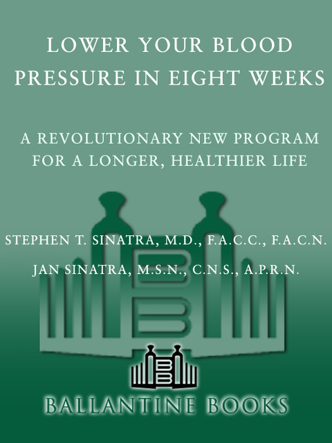 Book Lower Your Blood Pressure in Eight Weeks: A Revolutionary Program for a Longer, Healthier Life free