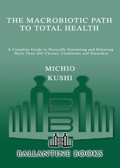 Book The Macrobiotic Path to Total Health free