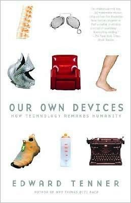 Book Our Own Devices: How Technology Remakes Humanity free