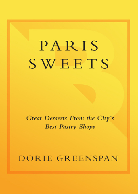 Book Paris Sweets: Great Desserts From the City's Best Pastry Shops: A Baking Book free