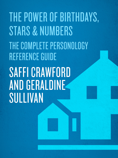 Book The Power of Birthdays, Stars & Numbers: The Complete Personology Reference Guide free