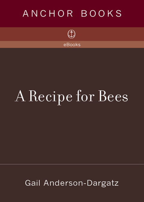 Book A Recipe for Bees: A Novel free