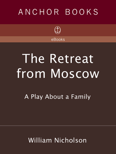 Book The Retreat from Moscow: A Play About a Family free