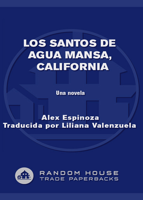 Book Los santos de Agua Mansa, California: Una novela (Spanish Edition) free Book Los santos de Agua Mansa, California: Una novela (Spanish Edition) free
