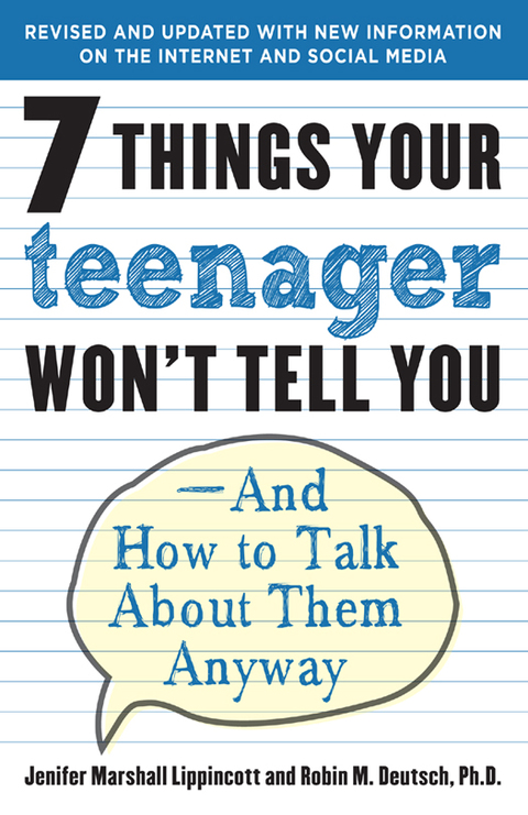 Book 7 Things Your Teenager Won't Tell You: And How to Talk About Them Anyway free