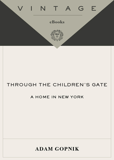 Book Through the Children's Gate: A Home in New York free