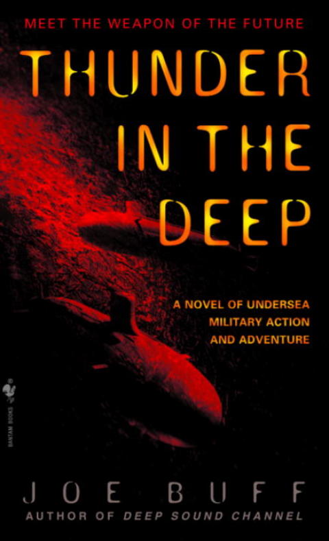 Book Thunder in the Deep: A Novel of Undersea Military Action and Adventure (Jeffrey Fuller Book 2) free