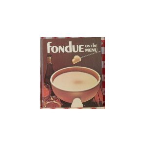 Book Fondue on the Menu, free