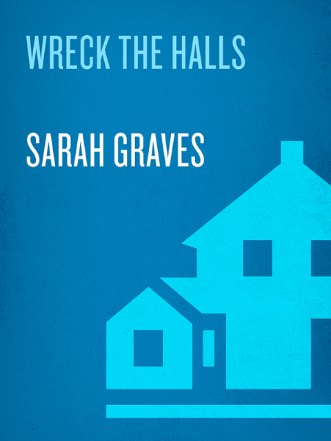 Book Wreck the Halls: A Home Repair is Homicide Mystery free