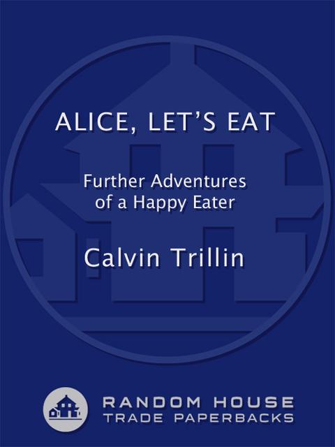 Book Alice, Let's Eat: Further Adventures of a Happy Eater free