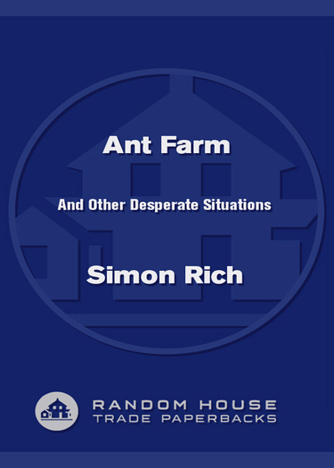 Book Ant Farm: And Other Desperate Situations free
