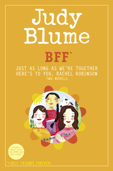 Book BFF*: Two novels by Judy Blume--Just As Long As We're Together/Here's to You, Rachel Robinson (*Best Friends Forever) free
