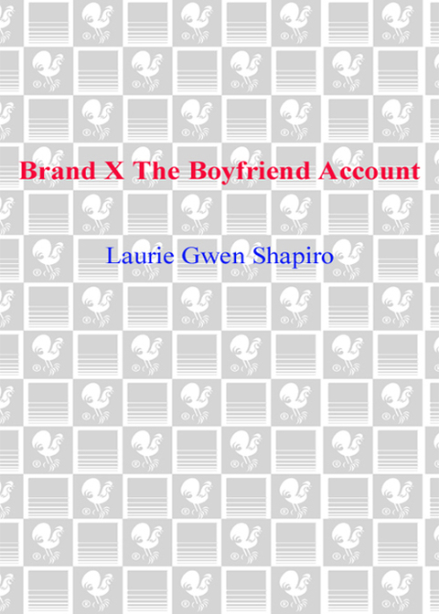 Book Brand X: The Boyfriend Account free