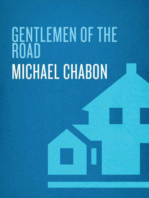 Book Gentlemen of the Road: A Tale of Adventure free