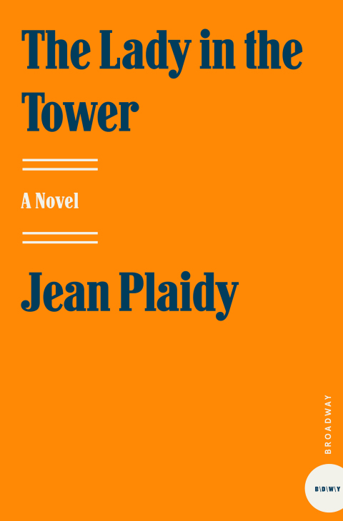 Book The Lady in the Tower: A Novel (Queens of England Book 4) free