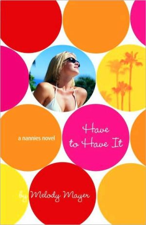 Book The Nannies: Have to Have It free